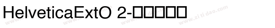 HelveticaExtO 2字体转换
